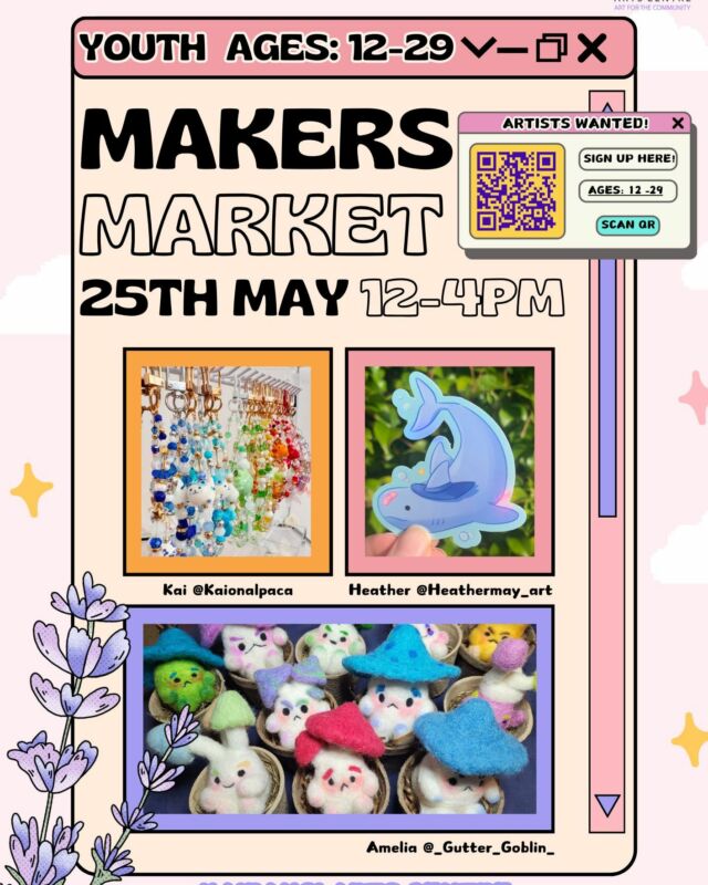 🎨 Call for Artists: Makers Market for Youth Ages 12-29! 🎨

Do you or someone you know have some awesome things to sell? We're excited to announce our upcoming Makers Market on the 25th of May! exclusively for youth aged 12-29!

Whether you create art, crafts, jewelry, or any other unique items, we want to showcase your talent and creations at our market.

If you're interested, please fill in the form here: https://forms.gle/rGAGHwHKGyWjiaYJ6

Deadline for application is this Sunday!

Feel free to spread the word and share this with any talented youth artists you know. Let's make this market a vibrant celebration of young talent!

Poster is featuring Products from the Amazing Artists that will be there on our Market Day! @heathermay_art @kaionalpaca @_gutter_goblin_ 

Looking forward to seeing your amazing creations! 🎉